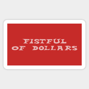 A Fistful of Dollars – Title Design Sticker